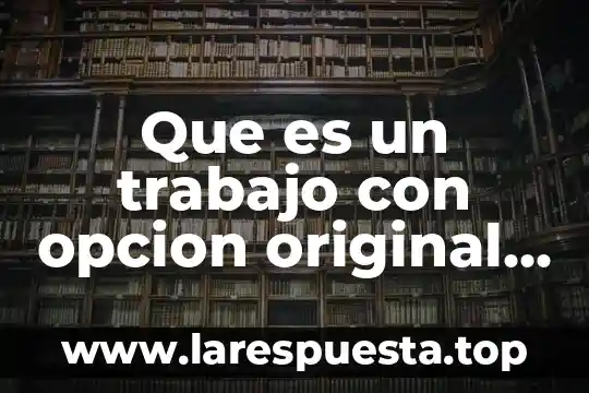 Que es dibujo oblicuo 6 Que es un trabajo con opcion original en el dibujo
