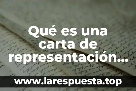 Qué es una carta de representación comercial