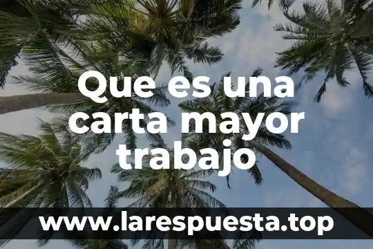 Qué es el caso fortuito o fuerza mayor 8 Que es una carta mayor trabajo