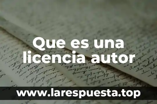 Que es licencia ambiental municipal 5 Que es una licencia autor