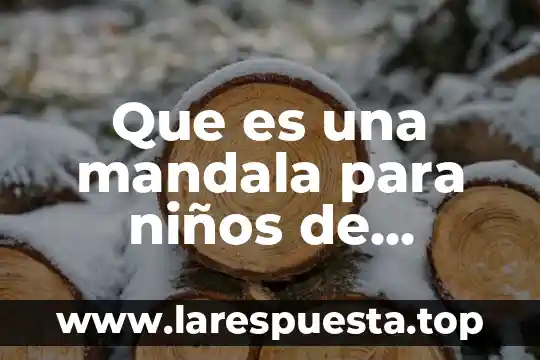 Que es una mandala para niños de primaria encolor
