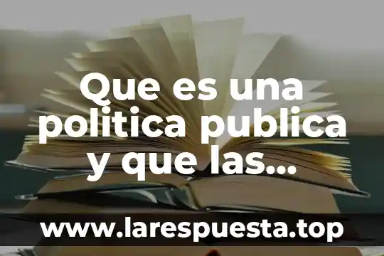 Qué es la televisión pública España 4 Que es una politica publica y que las componen
