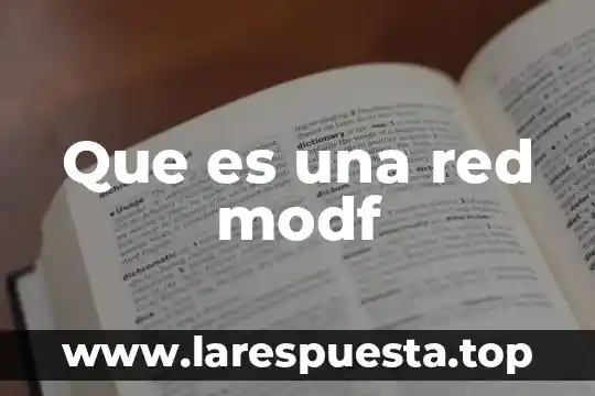 Que es una red privada virtual 6 Que es una red modf