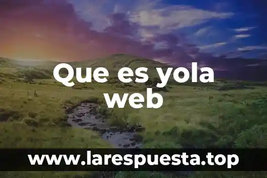 Que es un recurso turistico valorado 3 Que es yola web