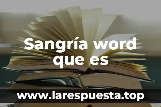 Que es espaciado anterior y posterior en word 8 Sangría word que es