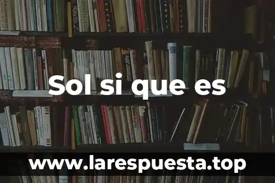 Qué es el gel y el sol sodre las mezclaz 8 Sol si que es